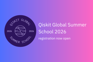 Qiskit Global Summer School 2026 je otevřena!